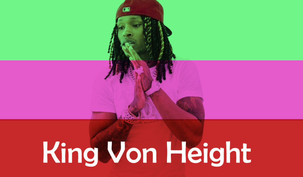 King Von Height