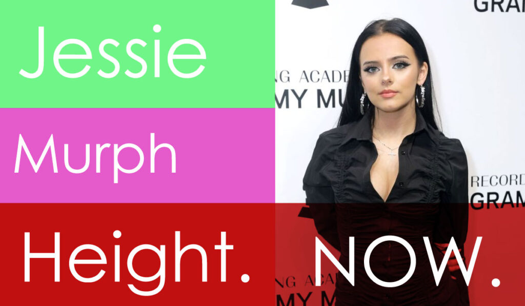 Jessie Murph Height